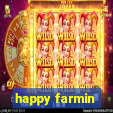 happy farmin